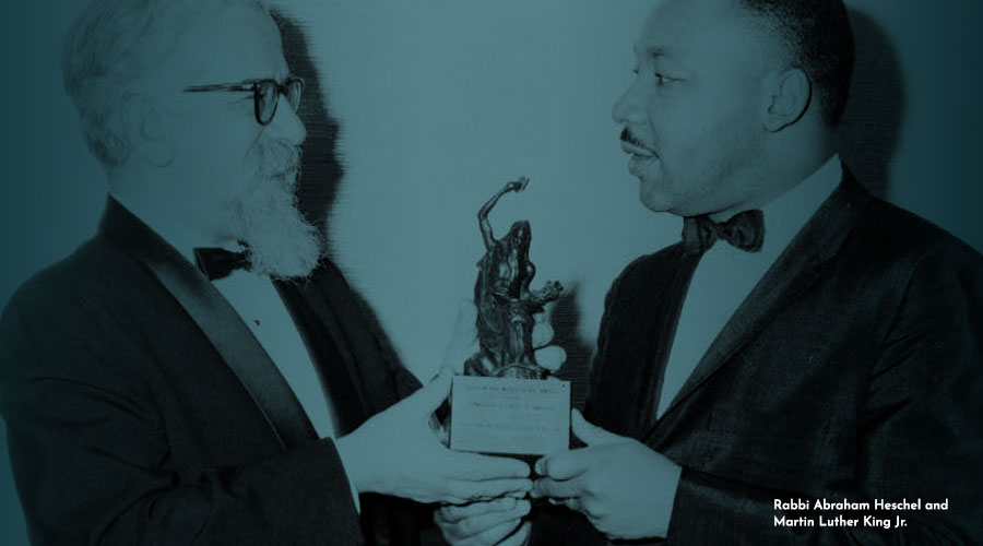 Rabbi Abraham Joshua Heschel and Dr. Martin Luther King Jr.